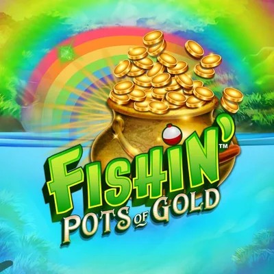 Fishin Pots Of Gold slot visual from Gameburger Studios available on ninlaycanada.com