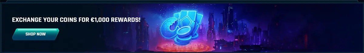 Online casino promotional banner advertising coin exchange rewards up to €1,000 with a “Shop Now” button, featuring glowing coins and a futuristic neon city background.